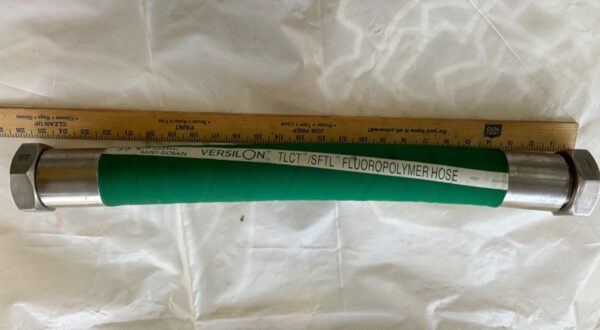 24.5”x 2” SAINT GOBAIN TLCT/SFTL FLOUROPOLYMER Green FG HOSE w/ 13HG200 Fittings